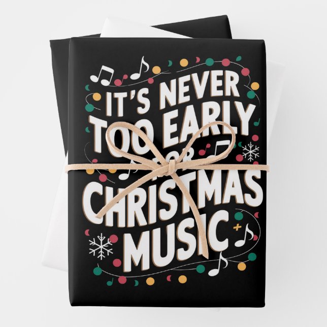 Es ist noch nie zu früh für Weihnachtsmusiker Geschenkpapier Set (Beispiel)