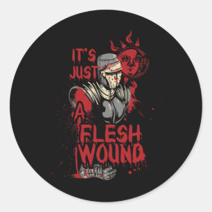 Es ist nur ein Fleisch-Wunde-Funny-Halloween Runder Aufkleber