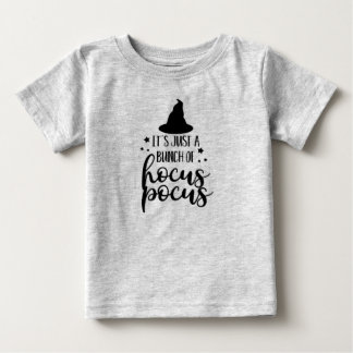Es ist nur ein Haufen Hocus Pocus Baby T-shirt