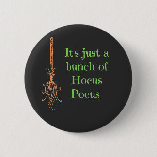 Es ist nur ein Haufen Hocus Pocus Button