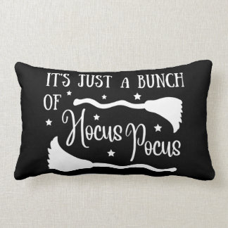 Es ist nur ein Haufen Hocus Pocus Halloween Lendenkissen