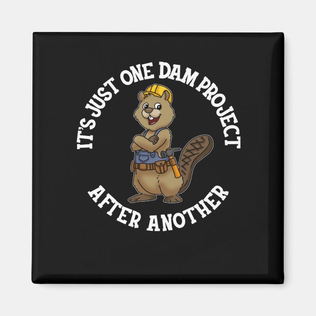 Es ist nur ein Projekt nach einem anderen Handyman Magnet (Vorne)