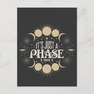 Es ist nur eine Phase Solar Eclipse 2025 Mondmond Feiertagspostkarte