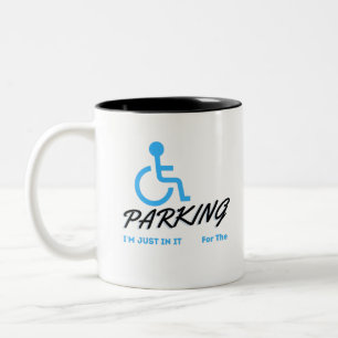 Es ist nur für den Parkplatz, behinderte Menschen Zweifarbige Tasse