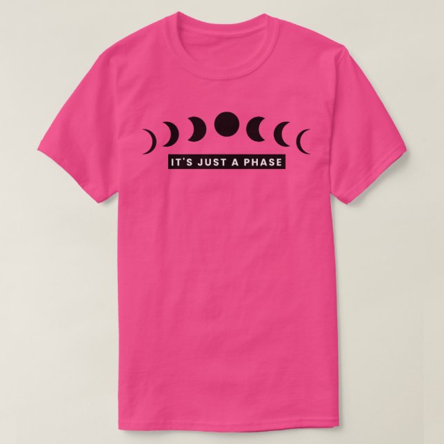Es ist nur Phase 1 T-Shirt (Design vorne)