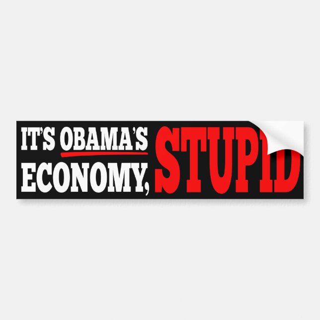 Es ist Obamas Wirtschafts-dummer schwarzer Autoaufkleber (Vorne)