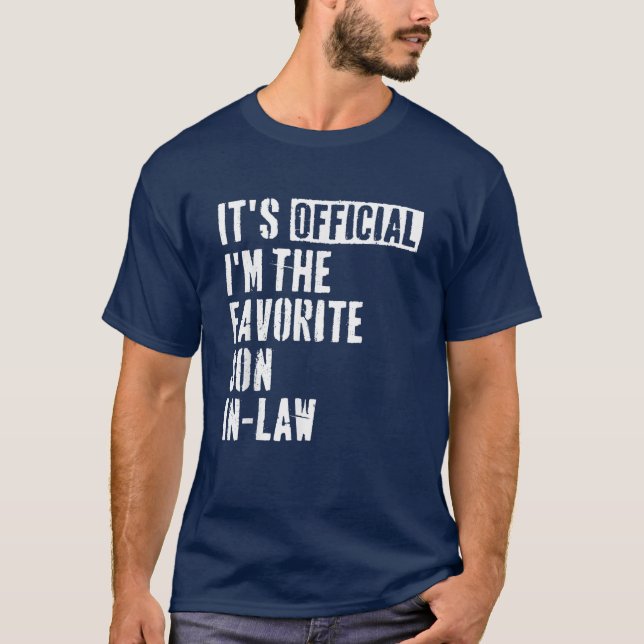 Es ist Offiziell, dass ich der Lieblingsjunge im J T-Shirt (Vorderseite)