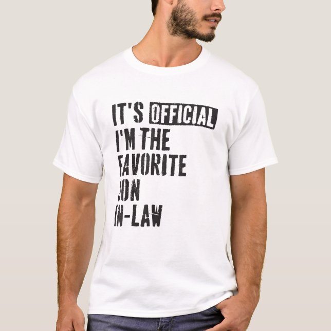 Es ist Offiziell, dass ich der Lieblingsjunge im J T-Shirt (Vorderseite)