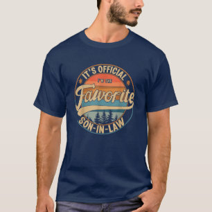 Es ist offiziell, ich bin der Lieblingsschwiegerso T-Shirt