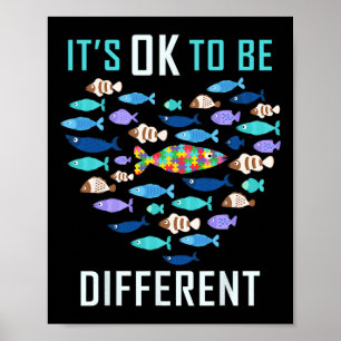 Es ist OK, ein anderer Autismus-Bewusstsein Fisch- Poster