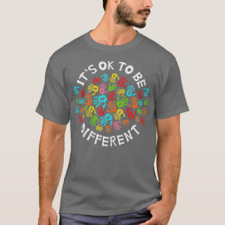 Es ist ok, ein anderes Autismus-Bewusstsein Monat T-Shirt