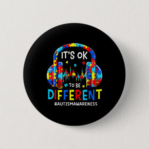 Es ist ok, ein anderes Cooles Autismus-Bewusstsein Button