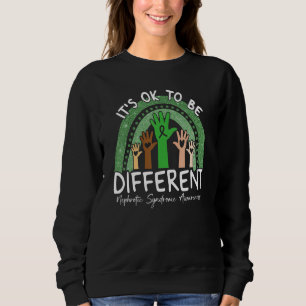 Es ist OK, ein anderes nephrotisches Syndrom Aware Sweatshirt