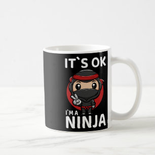 Es ist OK Ich bin ein Ninja I Youth Karate I Klein Kaffeetasse