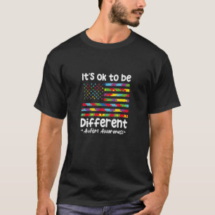 Es ist OK, im April anders zu sein, ist Autismus B T-Shirt