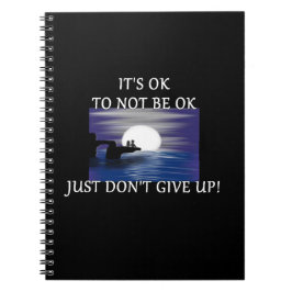 "Es ist OK, nicht OK zu sein" Notizblock