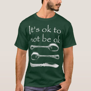 Es ist ok, nicht schwarz zu sein T-Shirt