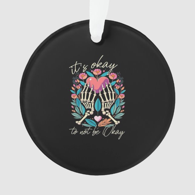 Es ist OK, nicht zu funktionieren - Skeletthandsch Ornament (Vorderseite)