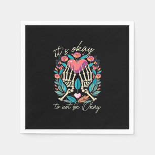 Es ist OK, nicht zu funktionieren - Skeletthandsch Serviette