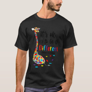 Es ist okay, anders zu sein Autism Awareness Giraf T-Shirt