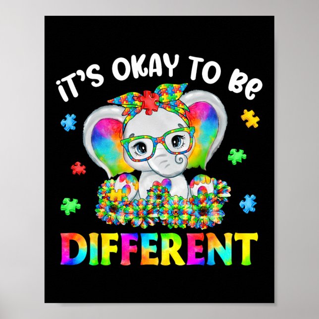 Es ist okay, anders zu sein Autismus-Bewusstsein E Poster (Vorne)