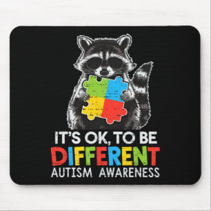 Es ist okay, anders zu sein Autismus-Bewusstsein S Mousepad