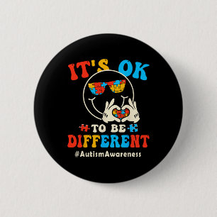 Es ist okay, anders zu sein, Autismus Groovy Smile Button