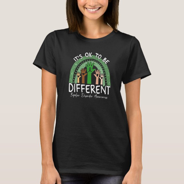 Es ist okay, anders zu sein Bipolare Störungsaufkl T-Shirt (Vorderseite)