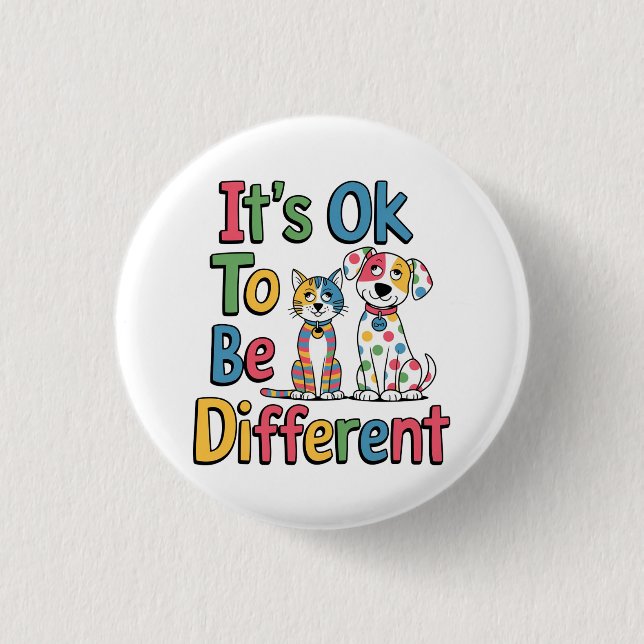 Es ist okay, anders zu sein button (Vorderseite)