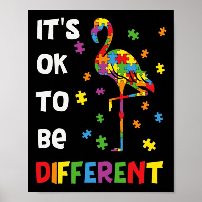 Es ist okay, anders zu sein Flamingo Autismus-Bewu Poster (Vorne)