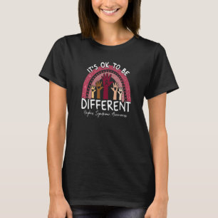 Es ist okay, anders zu sein Hughes-Syndrom-Bewusst T-Shirt