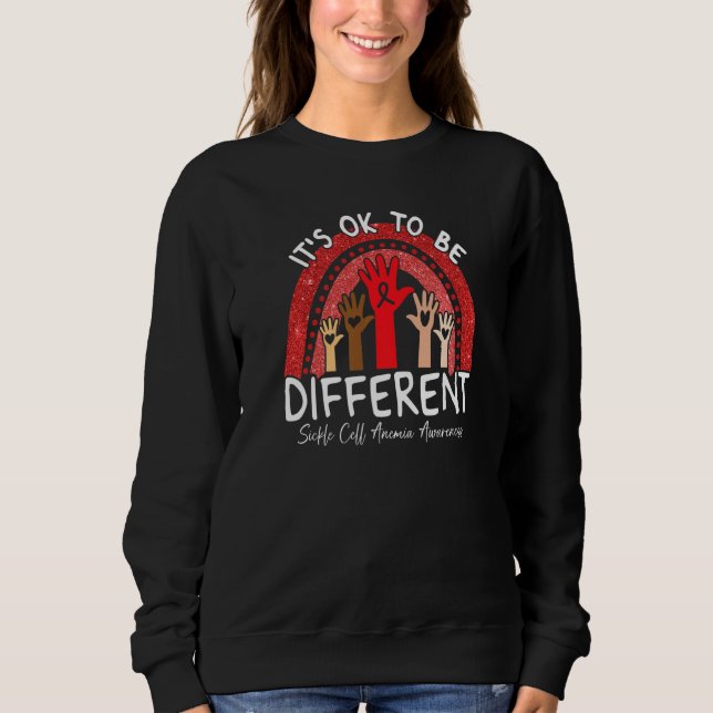 Es ist okay, anders zu sein - Sichellzellenanämie- Sweatshirt (Vorderseite)