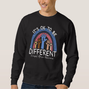 Es ist okay, anders zu sein Trikuspidalatresie-Bew Sweatshirt