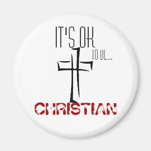 Es ist OKAY, Christlich-Magnet zu sein Magnet