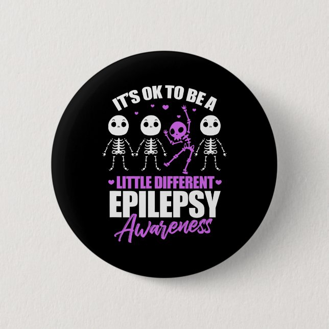 Es ist okay, ein bisschen anders zu sein Epilepsie Button (Vorderseite)
