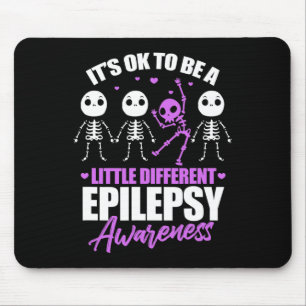 Es ist okay, ein bisschen anders zu sein Epilepsie Mousepad