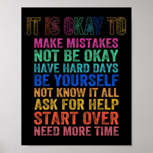 Es ist okay, einige Fehler zu machen Mental Health Poster