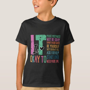 Es ist okay, Fehler zu machen, nicht alles zu wiss T-Shirt