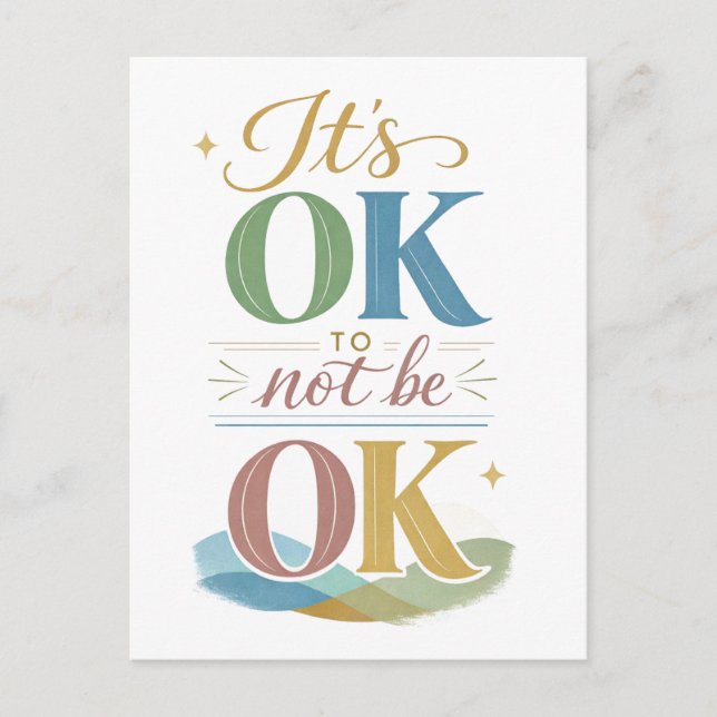 "Es ist okay, nicht okay zu sein" Postkarte (Vorderseite)