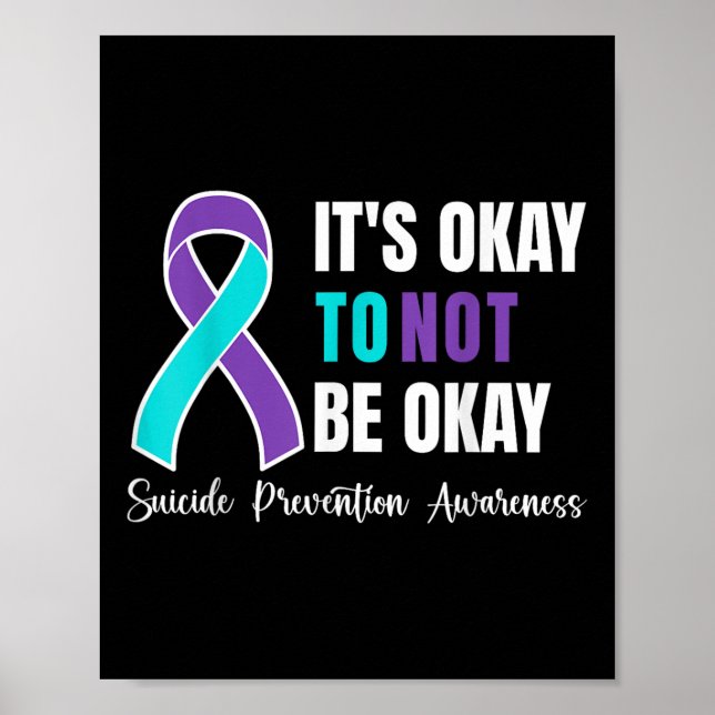 Es ist okay, nicht okay zu sein Selbstmordpräventi Poster (Vorne)