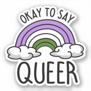 Es ist okay, queer zu sagen aufkleber