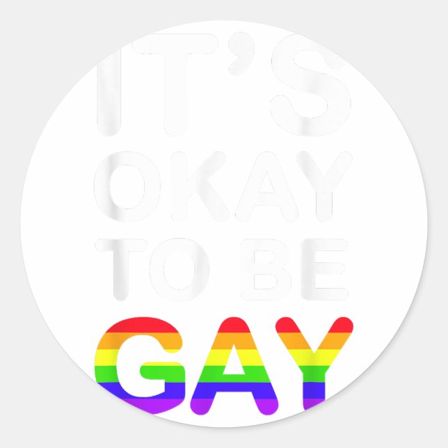 Es ist okay, schwul zu sein runder aufkleber (Vorderseite)