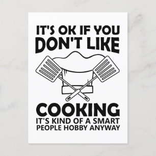 Es ist okay, wenn du Kochen nicht magst, es ist ne Postkarte