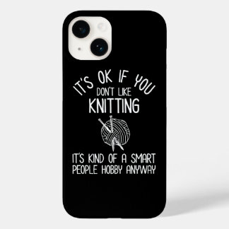 Es ist okay, wenn du Stricken nicht magst Case-Mate iPhone 14 Hülle