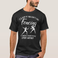 Es ist okay, wenn Sie nicht gerne Fencer Sport