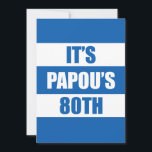 Es ist Papous 80. Geburtstag griechischer Flaggenf Einladung<br><div class="desc">Es ist Papous 80. Geburtstag griechische Fahne Einladung. Es ist an der Zeit,  den achtzigsten Geburtstag eines griechischen Großvaters zu feiern! Mit dieser coolen Einladung,  die perfekt für einen griechischen Großvater ist,  der seine 80. Geburtstagsfeier feiert,  kann jeder im Party Stimmung machen!</div>