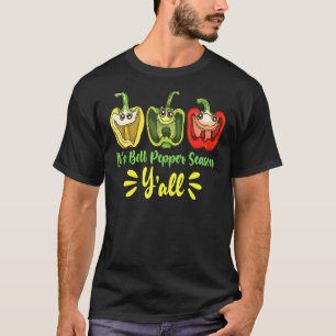 Es ist Paprikasaison Leute Gemüsegärtner T-Shirt