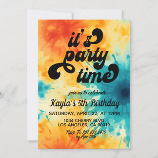 Es ist Party Zeit Groovy Gefärbte Krawatte Geburts Einladung