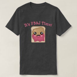 Es ist Peanut Butter Jelly Time T-Shirt