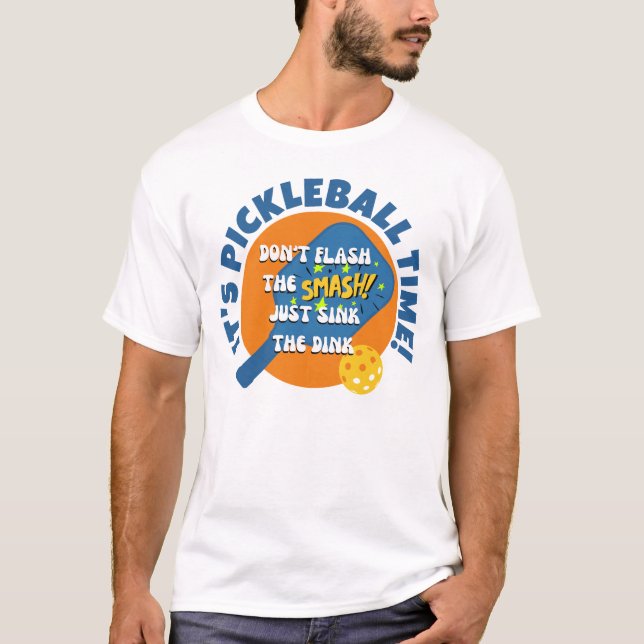 ES IST PICKLEBALL TIME Fun Pickleball T-Shirt (Vorderseite)